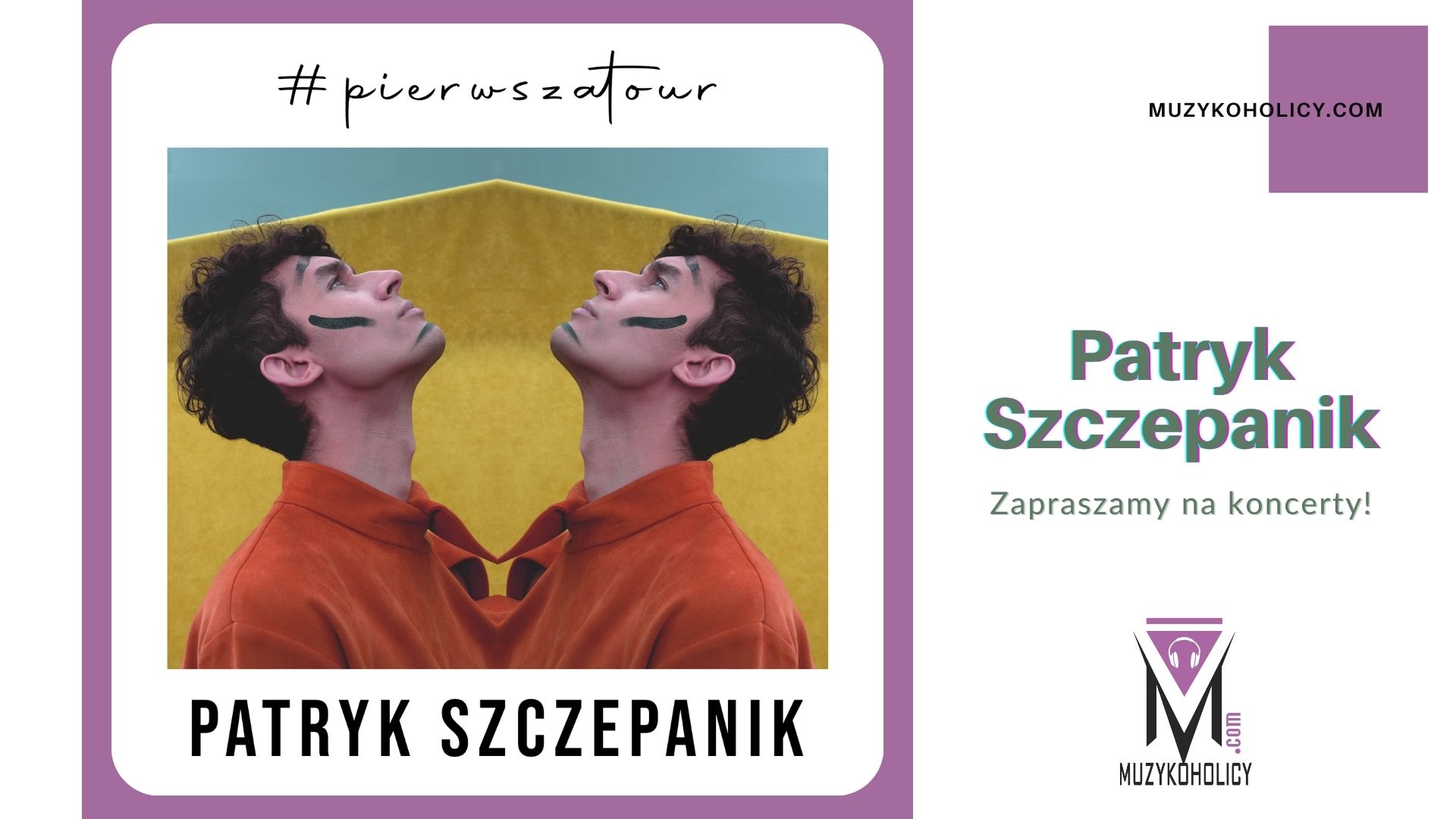 Patryk Szczepanik rozpoczyna #pierwszatour