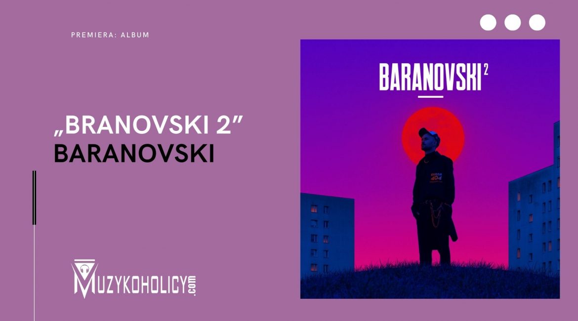 Album "Baranovski 2" już dostępny