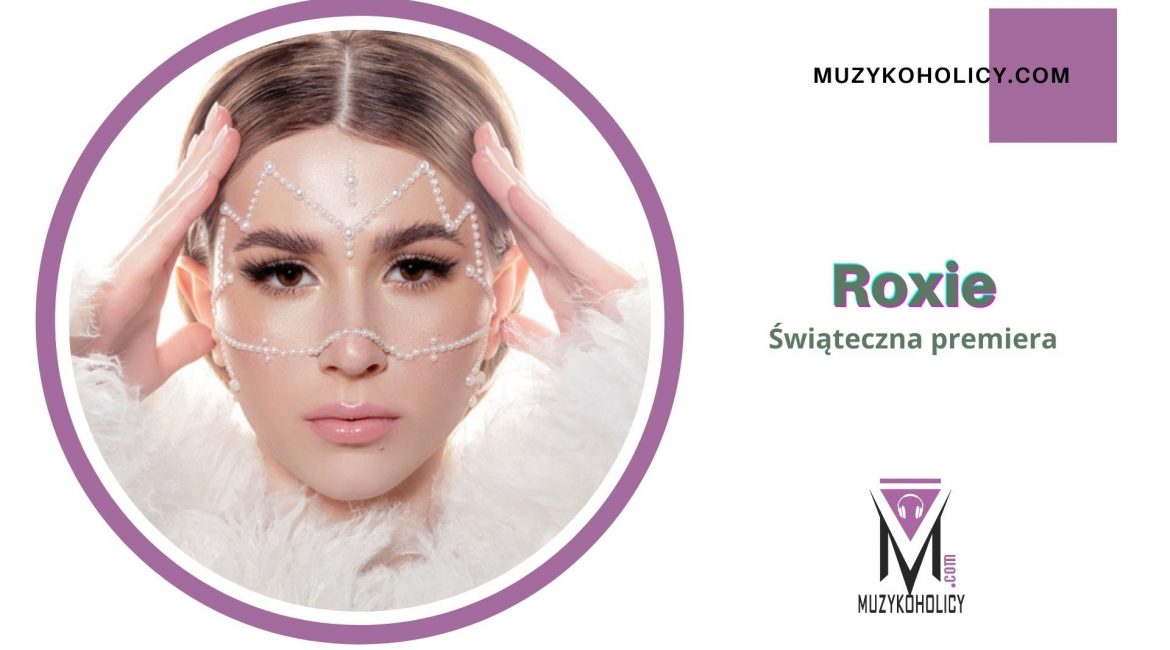 ROXIE w świątecznym wydaniu