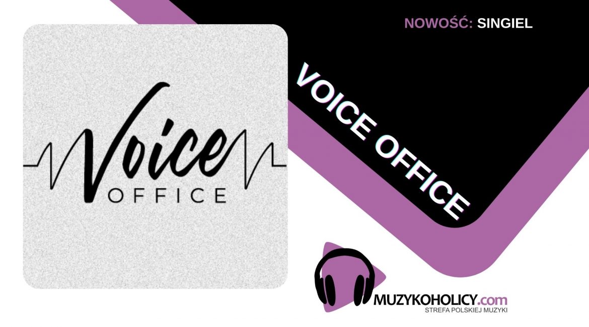 Projekt Voice Office prezentuje idealną piosenkę na Walentynki