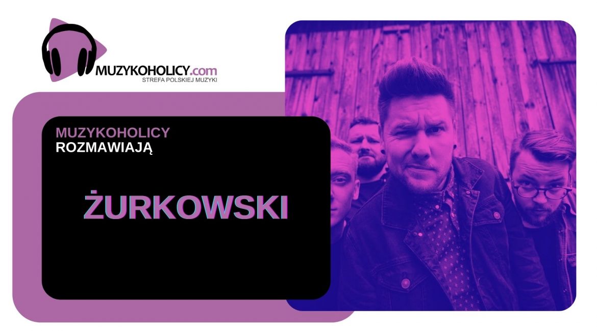 Żurkowski: "Dajemy z siebie dużo pozytywnej energii"