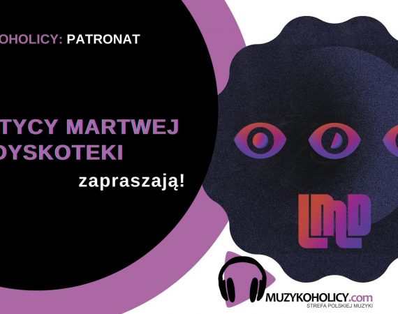 Lunatycy Martwej Dyskoteki zapowiadają koncerty