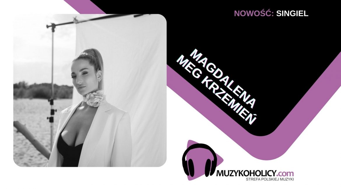 Magdalena Meg Krzemień wygrywa opolskie DEBIUTY piosenką "Od dzisiaj"