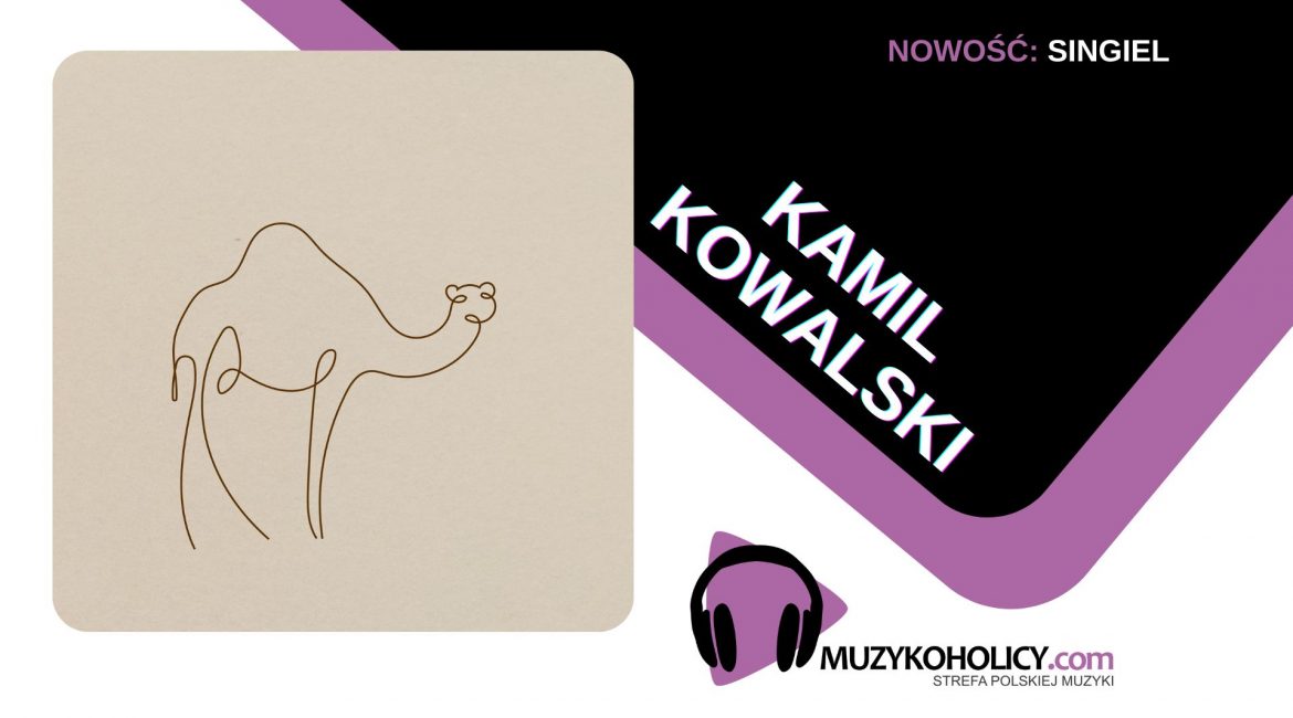 Kamil Kowalski interpretuje Myslovitz