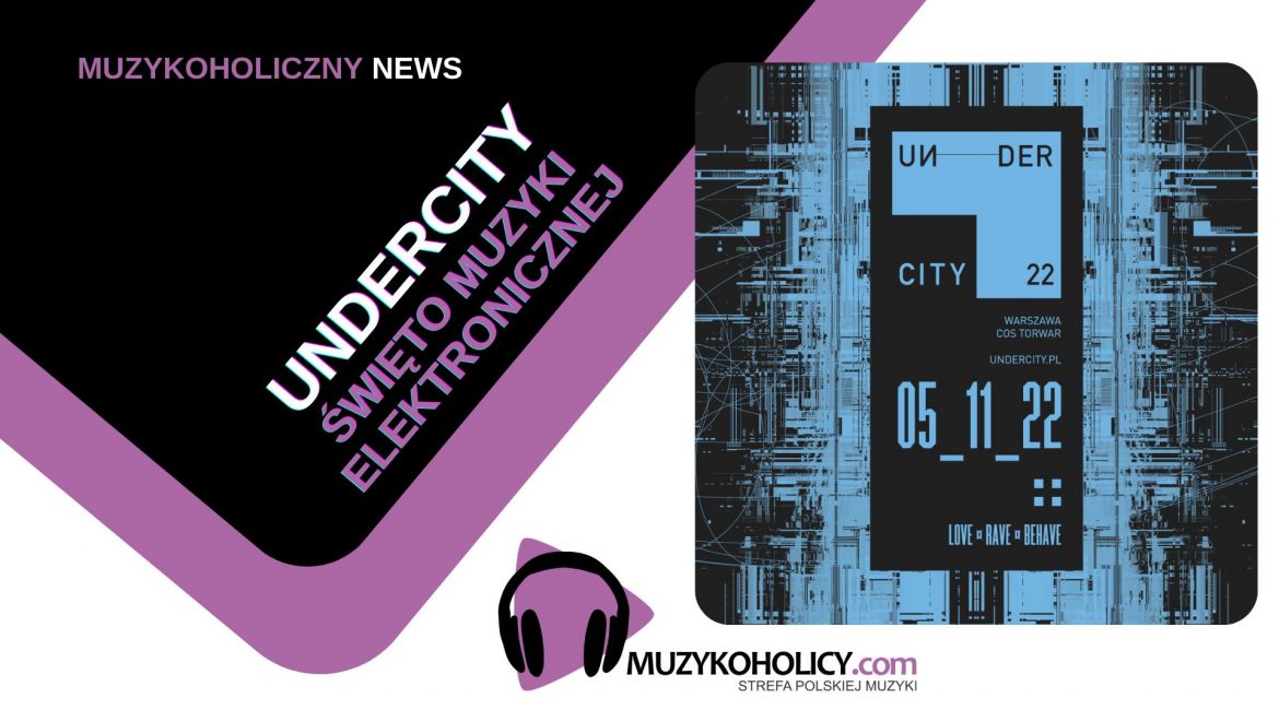 Undercity przedstawia pełen program 4. edycji