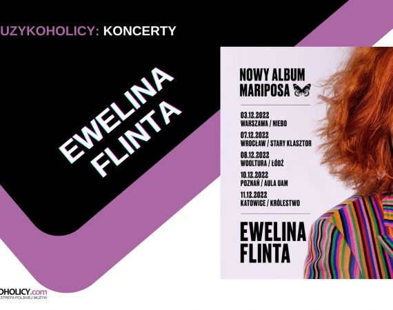 Ewelina Flinta powraca na koncertową ścieżkę - sprawdź, czy twoje miasto jest na liście