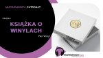 "Książka o winylach" już w styczniu