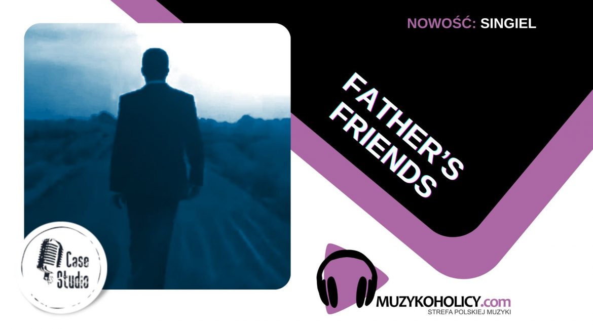 Father’s Friends - POD LODEM