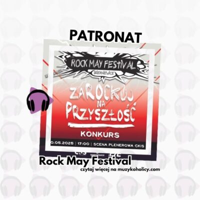 XXIV ROCK MAY FESTIVAL 2025 – Skierniewice znów w rockowym klimacie!