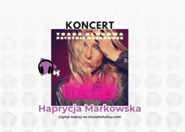 Patrycja Markowska wraca! Klubowa trasa „OBŁĘD” w Krakowie