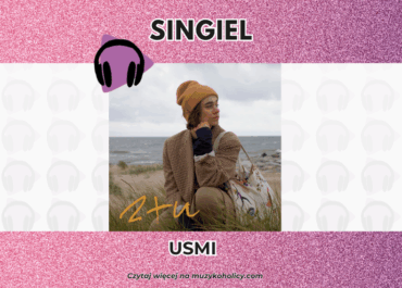 Trzeci singiel zespołu.usmi gdzie Z+N staje się krzykiem