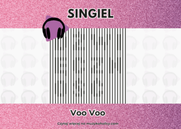 Zespół Voo Voo z premierą nowego utworu. Singiel “Dźwięczność” już dostępny!
