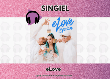 eLove prezentuje singiel „Spadam” z okazji Światowego Dnia Cukrzycy 2025 – muzyka, sztuka i ważny społeczny przekaz