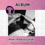 Album na pianinie i pozytywce, czyli “Zorze” Piotra Paduszyńskiego