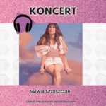 Sylwia Grzeszczak rozpoczęła długo wyczekiwaną trasę „było sobie marzenie”