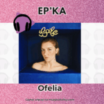 Ofelia prezentuje EP-kę „SAFE” premierowym singlem nagranym z Vito Bambino