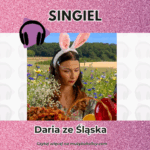 Daria ze Śląska z premierą nowego utworu. Singiel “Plastelina” już dostępny!