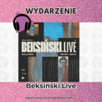 BEKSIŃSKI.LIVE 2026 – spektakl multimedialny, który podbił serca tysięcy widzów, powraca do Krakowa!