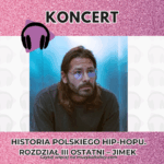HISTORIA POLSKIEGO HIP-HOPU. ROZDZIAŁ III OSTATNI – JIMEK ujawnia pierwszych gości. Na liście legendarne nazwiska