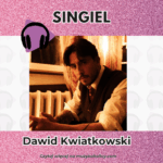 Dawid Kwiatkowski z nowym singlem „Czy wie?”
