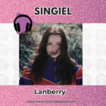 Lanberry wraca z nowym singlem „kto jak nie my”